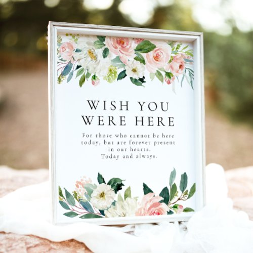 Elegant Blush Pink Floral Wish You Were Here Sign