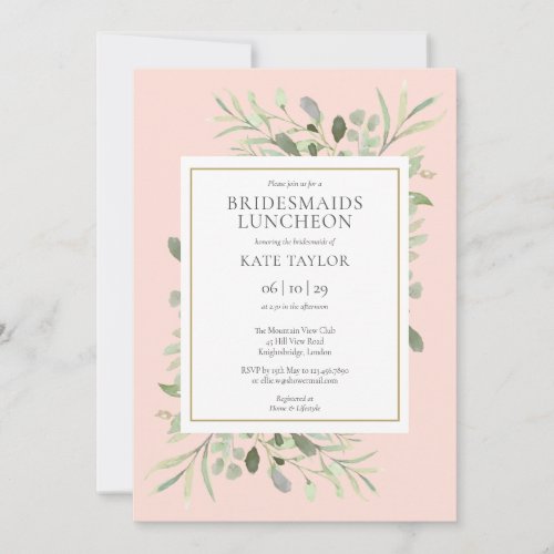 Elegant Blush Pink Greenery Bridesmaids Luncheon Invitation - Featuring delicate watercolor greenery leaves on a blush pink background, this chic bridesmaids luncheon invitation can be personalized with your special celebration event information. Designed by Thisisnotme©