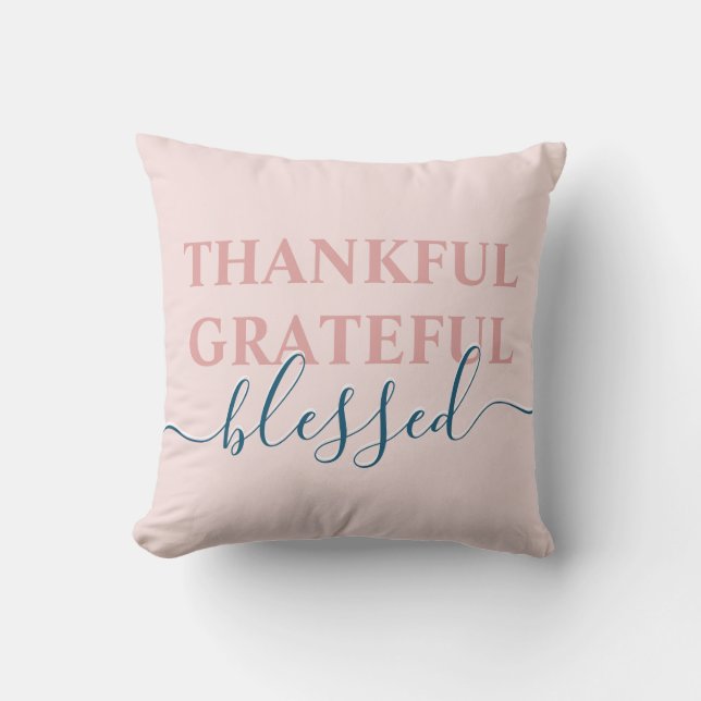 Elegant blush pink thankful grateful blessed throw pillow (Front)