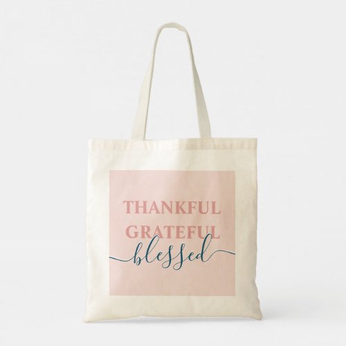 Elegant blush pink thankful grateful blessed tote bag