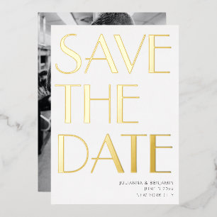 Elegant Bold Art Deco Photo Save The Date Gold  Foil Invitation