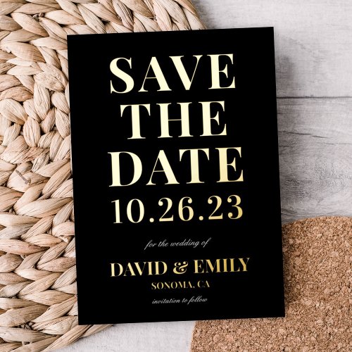 Elegant Bold Type Wedding Save the Date Foil Card