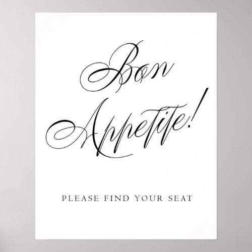 Elegant Bon Appetite Please Find Your Seat  Black Poster