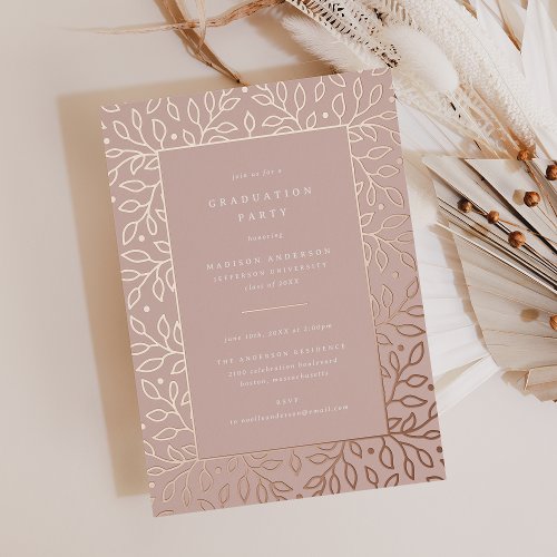 Elegant Botanical Graduation Party Style 03 Foil Invitation