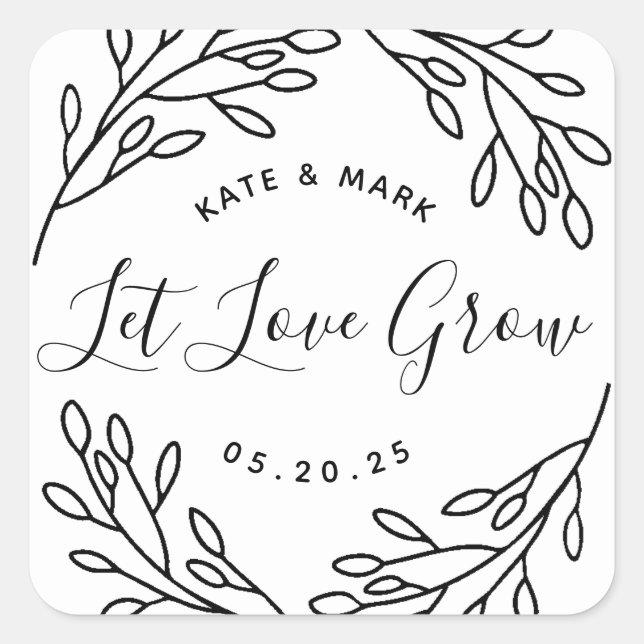 Elegant Botanical Let Love Grow Wedding Favor Square Sticker (Front)