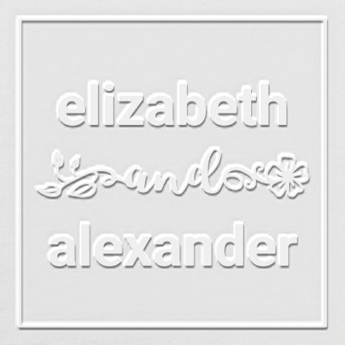 Elegant Bride Groom Names Wedding Typography 3F Embosser