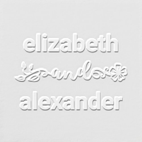 Elegant Bride Groom Names Wedding Typography 3NF Embosser