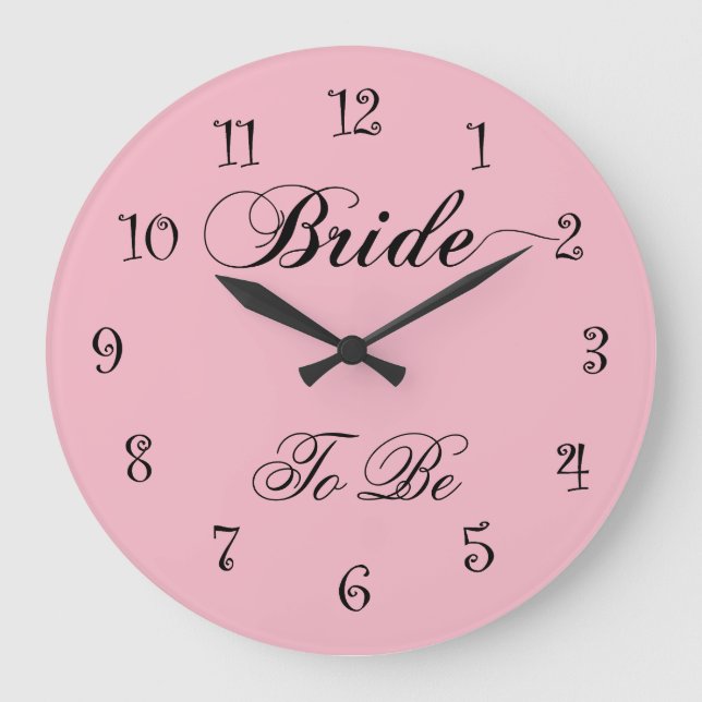 Elegant Bride To Be Design Large Clock (Front)