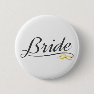 Elegant Bride Wedding Calligraphy Pin Button