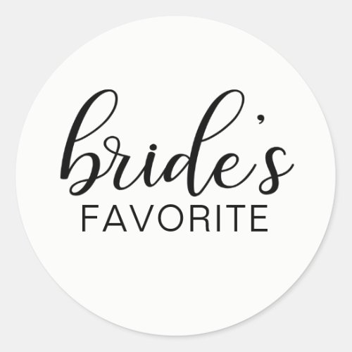 Elegant BRIDEs FAVORITE Wedding Gift Favors Classic Round Sticker