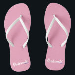 Elegant Bridesmaid Wedding Calligraphy Flip Flops<br><div class="desc">For further customization, please click the "Customize" button and use our design tool to modify this template. If the options are available, you may change text and image by simply clicking on "Edit/Remove Text or Image Here" and add your own. If you wish to have this design added to a...</div>