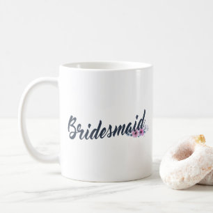 Elegant Bridesmaid Wedding Calligraphy   Mug