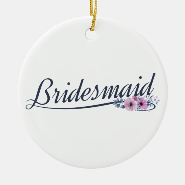 Elegant Bridesmaid Wedding Calligraphy Ornament (Front)