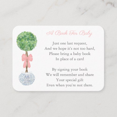 Elegant Bring A Book Poem Girl Baby Shower Enclosure Card - Preppy handpainted watercolor boxwood topiary in a ginger jar planter for this baby shower enclosure card design.