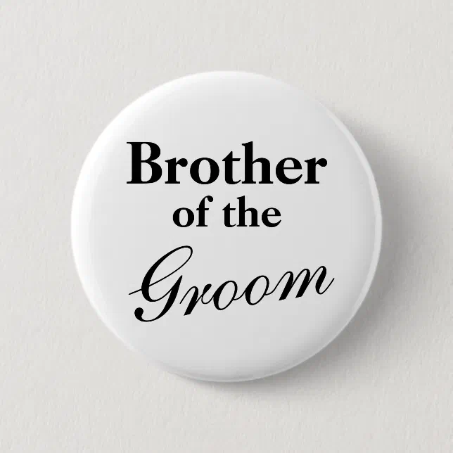 Elegant brother of the groom buttons | Zazzle
