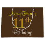 [ Thumbnail: Elegant, Brown, Faux Gold 11th Birthday + Name Gift Bag ]