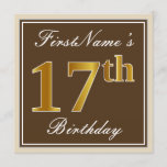 [ Thumbnail: Elegant, Brown, Faux Gold 17th Birthday + Name Invitation ]