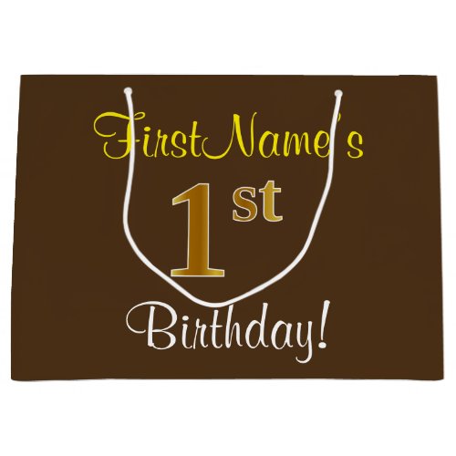 Elegant Brown Faux Gold 1st Birthday  Name Large Gift Bag