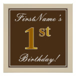 [ Thumbnail: Elegant, Brown, Faux Gold 1st Birthday + Name Poster ]