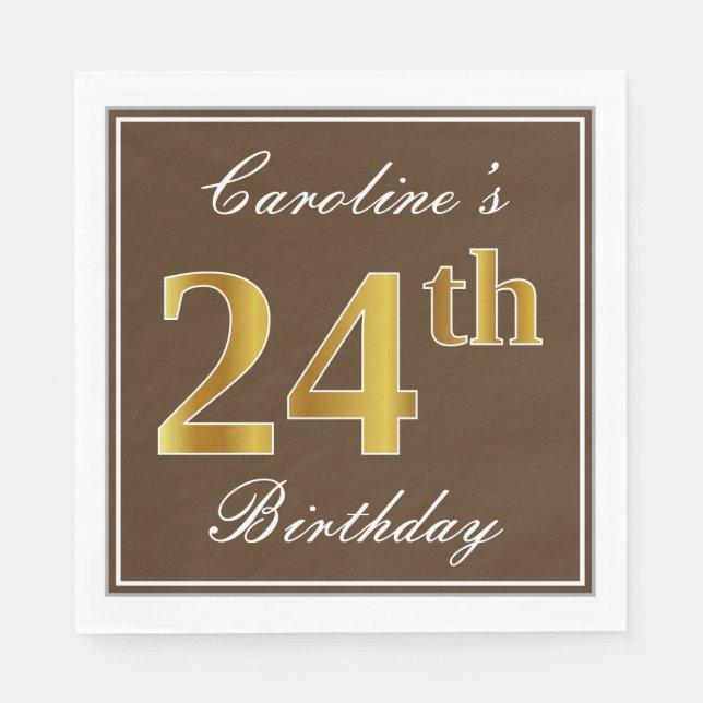 Elegant Brown, Faux Gold 24th Birthday + Name Napkins (Front)