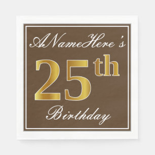 Elegant Brown, Faux Gold 25th Birthday + Name Napkins