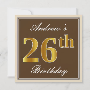 Elegant, Brown, Faux Gold 26th Birthday + Name Invitation