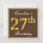 [ Thumbnail: Elegant, Brown, Faux Gold 27th Birthday + Name Invitation ]