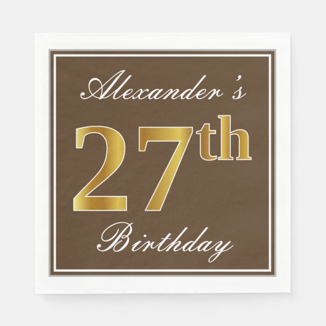Elegant Brown, Faux Gold 27th Birthday + Name Napkins (Front)