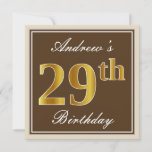 [ Thumbnail: Elegant, Brown, Faux Gold 29th Birthday + Name Invitation ]