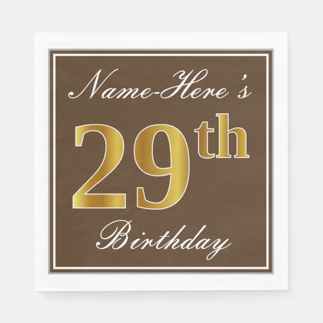 Elegant Brown, Faux Gold 29th Birthday + Name Napkins (Front)