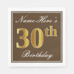[ Thumbnail: Elegant Brown, Faux Gold 30th Birthday + Name Napkins ]