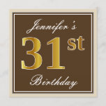 [ Thumbnail: Elegant, Brown, Faux Gold 31st Birthday + Name Invitation ]