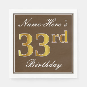 Elegant Brown, Faux Gold 33rd Birthday + Name Napkins