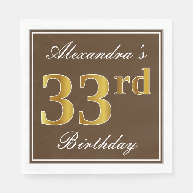 Elegant Brown, Faux Gold 33rd Birthday + Name Napkins (Front)