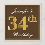 [ Thumbnail: Elegant, Brown, Faux Gold 34th Birthday + Name Invitation ]