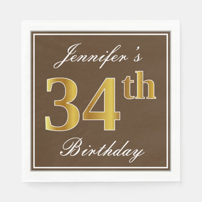 Elegant Brown, Faux Gold 34th Birthday + Name Napkins (Front)