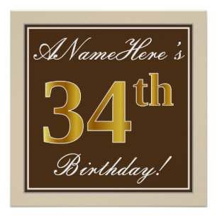 Elegant, Brown, Faux Gold 34th Birthday + Name Poster