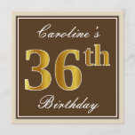 [ Thumbnail: Elegant, Brown, Faux Gold 36th Birthday + Name Invitation ]