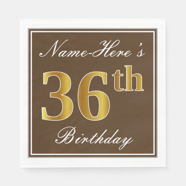 Elegant Brown, Faux Gold 36th Birthday + Name Napkins (Front)