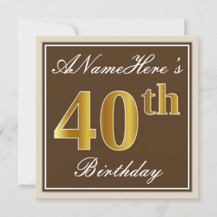Elegant, Brown, Faux Gold 40th Birthday + Name Invitation