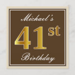 [ Thumbnail: Elegant, Brown, Faux Gold 41st Birthday + Name Invitation ]