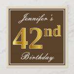 [ Thumbnail: Elegant, Brown, Faux Gold 42nd Birthday + Name Invitation ]
