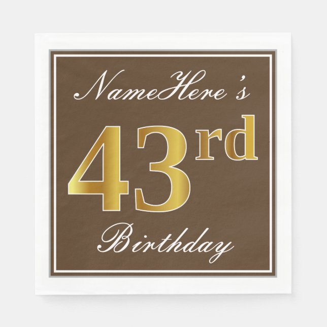 Elegant Brown, Faux Gold 43rd Birthday + Name Napkins (Front)