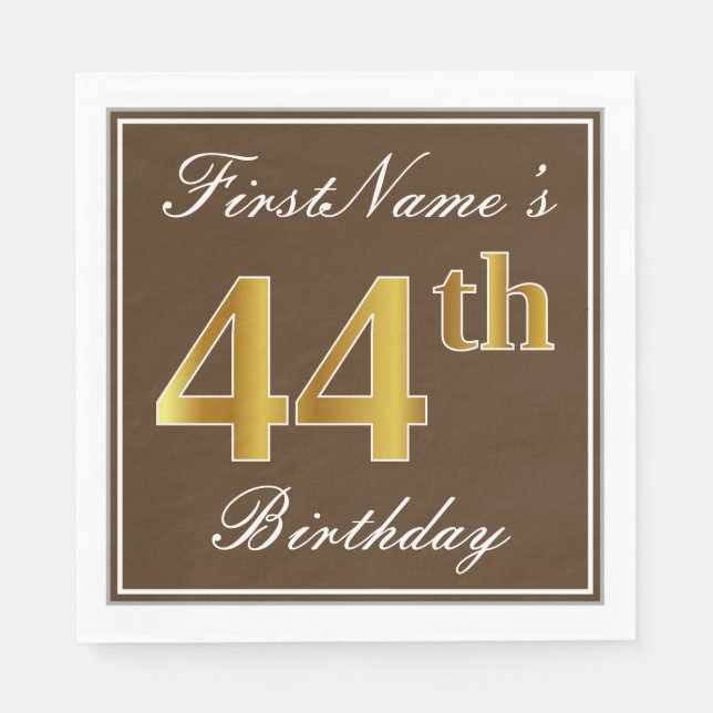 Elegant Brown, Faux Gold 44th Birthday + Name Napkins (Front)