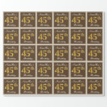 [ Thumbnail: Elegant, Brown, Faux Gold 45th Birthday + Name Wrapping Paper ]