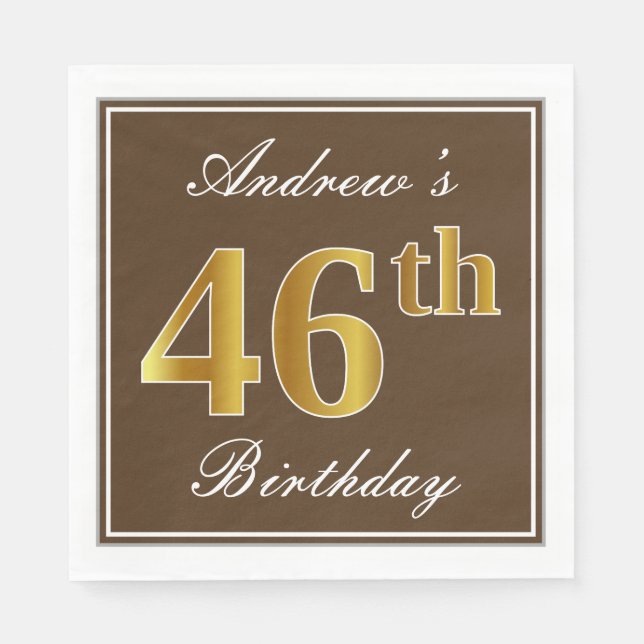 Elegant Brown, Faux Gold 46th Birthday + Name Napkins (Front)