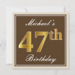 [ Thumbnail: Elegant, Brown, Faux Gold 47th Birthday + Name Invitation ]