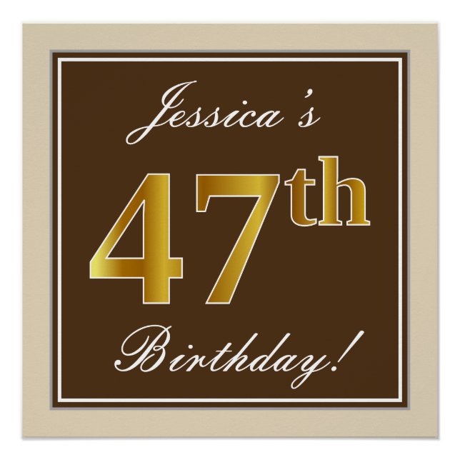Elegant, Brown, Faux Gold 47th Birthday + Name Poster (Front)
