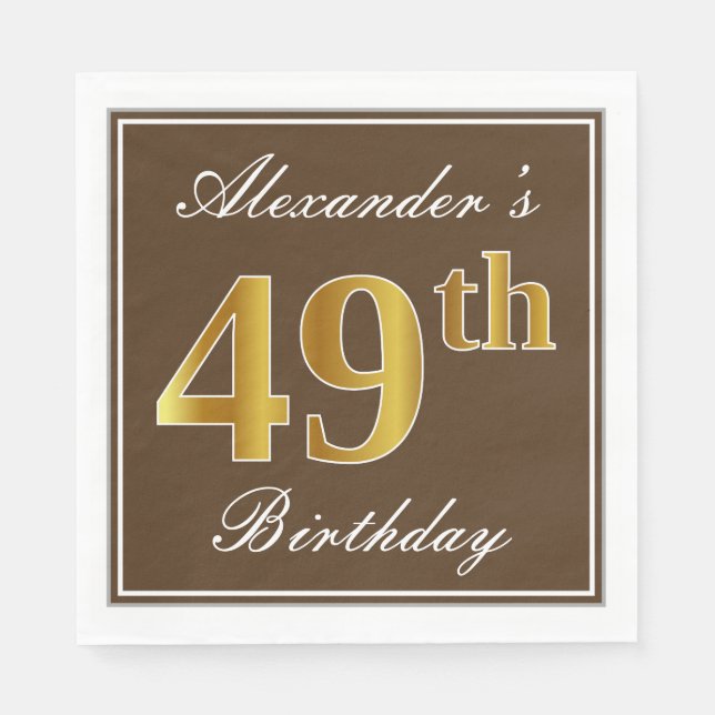 Elegant Brown, Faux Gold 49th Birthday + Name Napkins (Front)