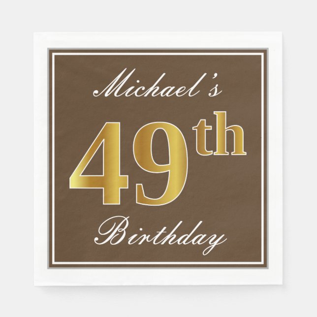 Elegant Brown, Faux Gold 49th Birthday + Name Napkins (Front)